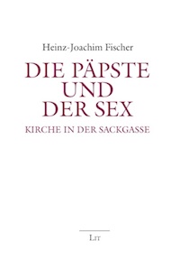 Die P&auml;pste und der Sex