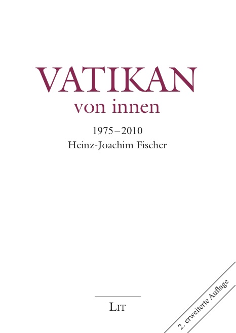 Vatikan von innen - Berichte eines deutschen Journalisten